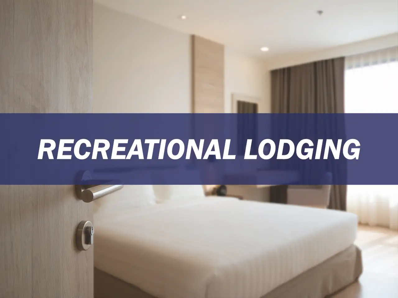 Recreational Lodging Survey